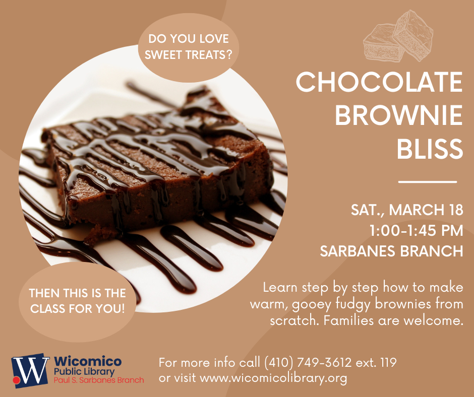 Chocolate Brownie Bliss Public Libraries